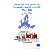 Informe final del European Drug  Emergencies Network (Euro-DEN)